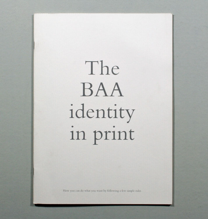 BAA // Guidelines that explain how the BAA identity should be used in printed communications. 1998.Image Courtesy of John Lloyd Archive
