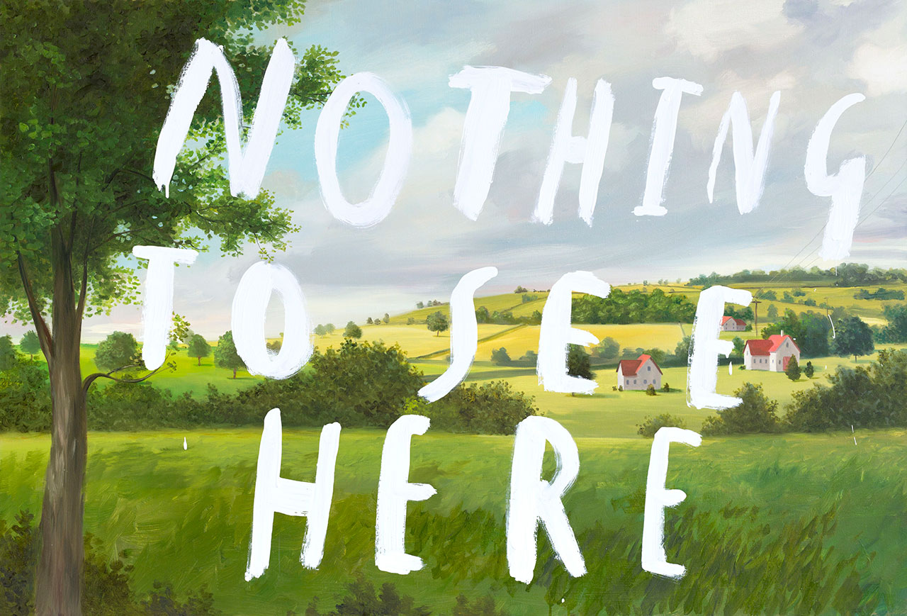 Nothing To See Here part 1
2013
Oil and enamel on canvas
86 x 127 cm
© Oliver Jeffers.