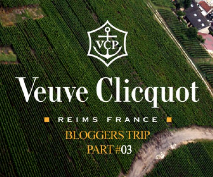 Veuve Clicquot bloggers trip / part#03