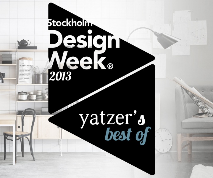 The Highlights Of Stockholm Design Week 2013